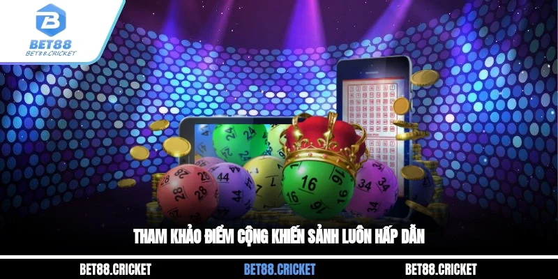 Tham khảo điểm cộng khiến sảnh luôn hấp dẫn